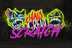 Chaos Crew Scratch
