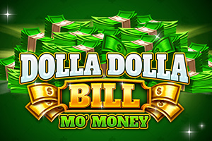 Dolla Dolla Bill Mo Money by Iron Dog