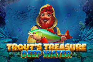 Trouts Treasure Deep Water