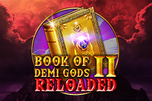 Book of Demi Gods II Reloaded by Spinomenal