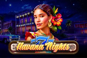 777 Havana Nights by Spinomenal