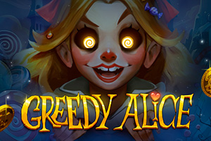 Greedy Alice by PeterNSons
