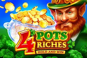 4 Pots Riches Hold and Win by Playson