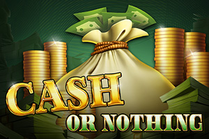 Cash Or Nothing by Red Tiger